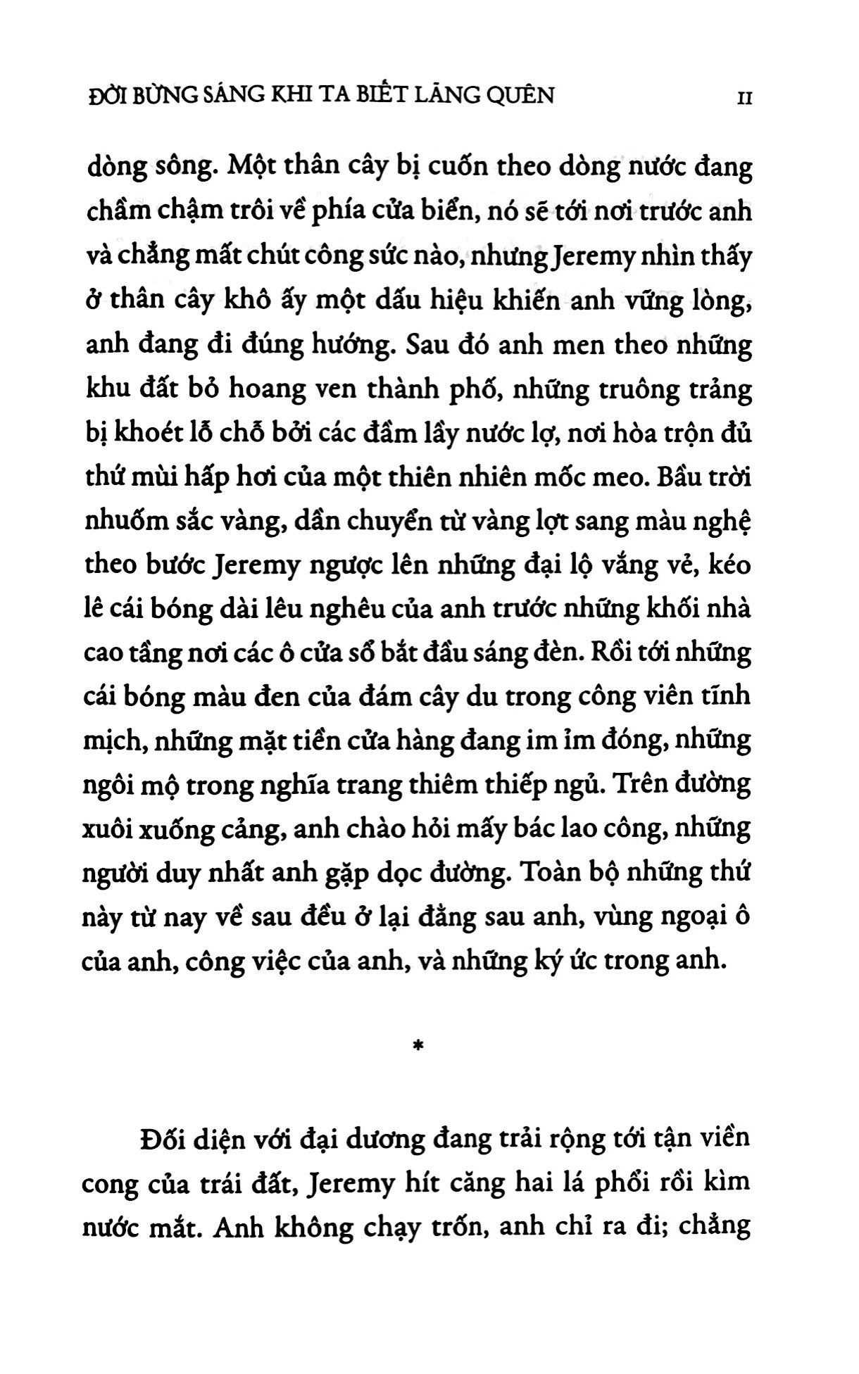 Đời Bứng Sáng Khi Ta Biết Lãng Quên - Ảnh 6