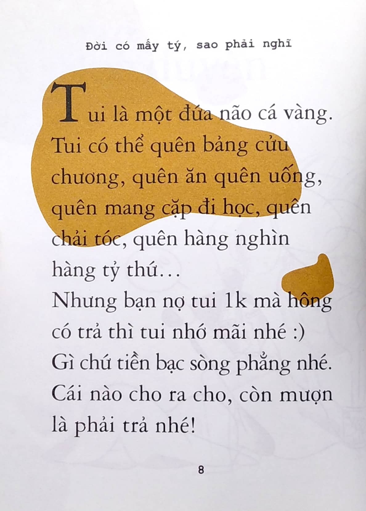 đời có mấy tý, sao phải nghĩ (tái bản 2023) - Ảnh 5