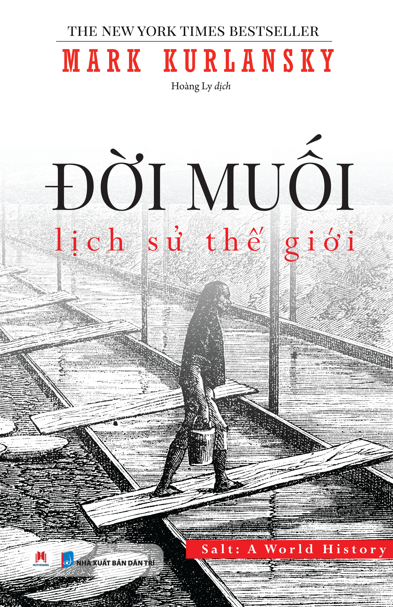 đời muối - lịch sử thế giới (tái bản 2024) - Ảnh 2