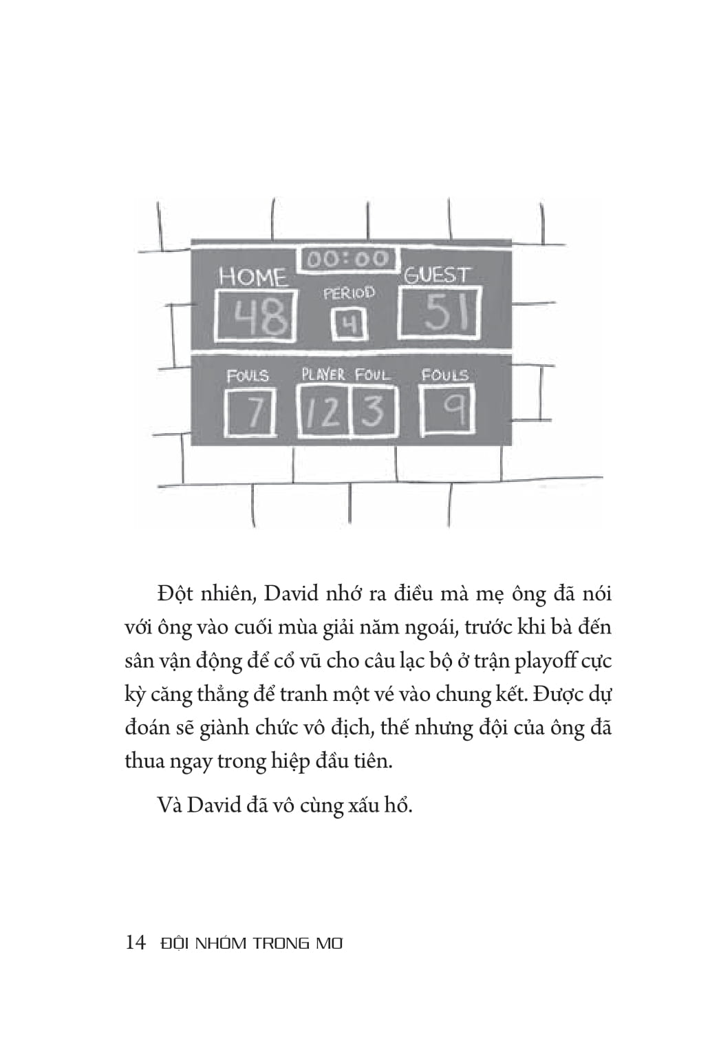 đội nhóm trong mơ - Ảnh 12