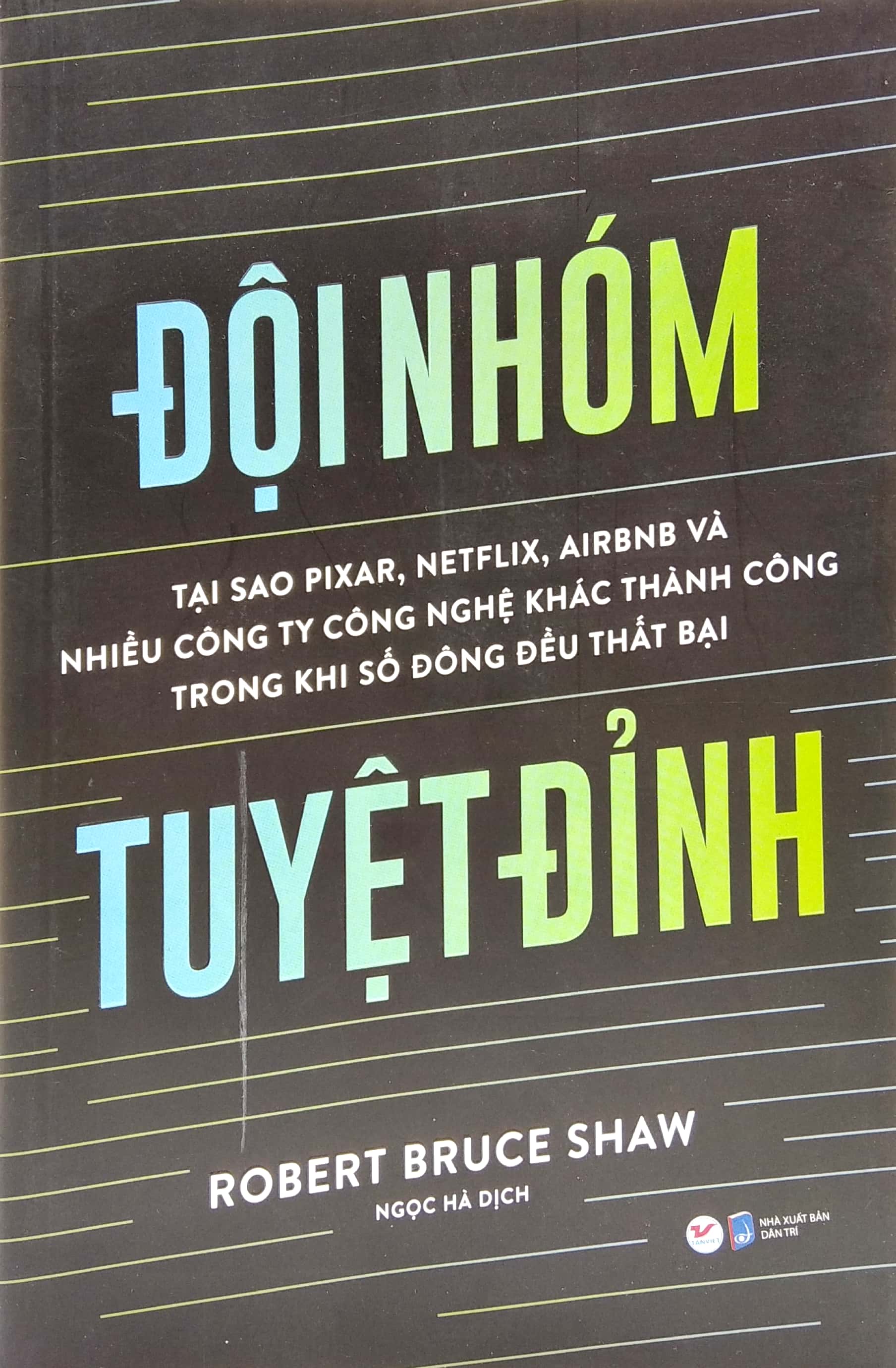 đội nhóm tuyệt đỉnh - Ảnh 3