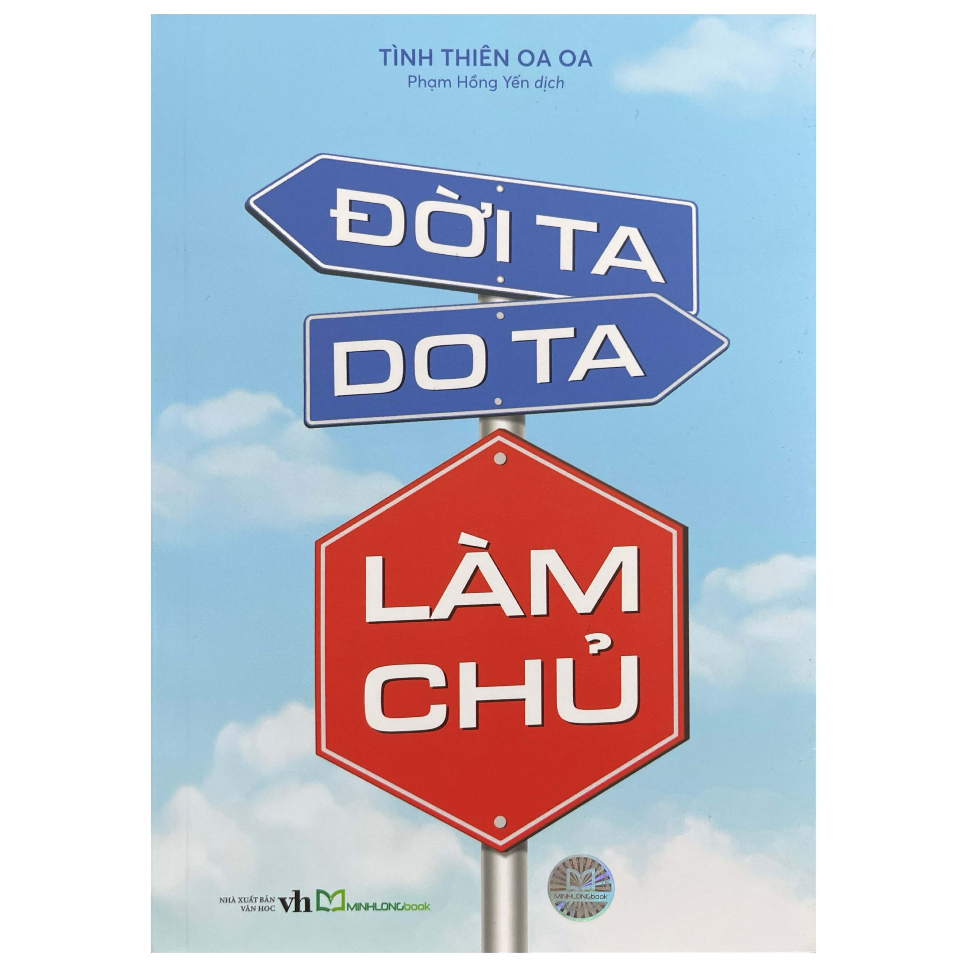 Đời Ta Do Ta Làm Chủ