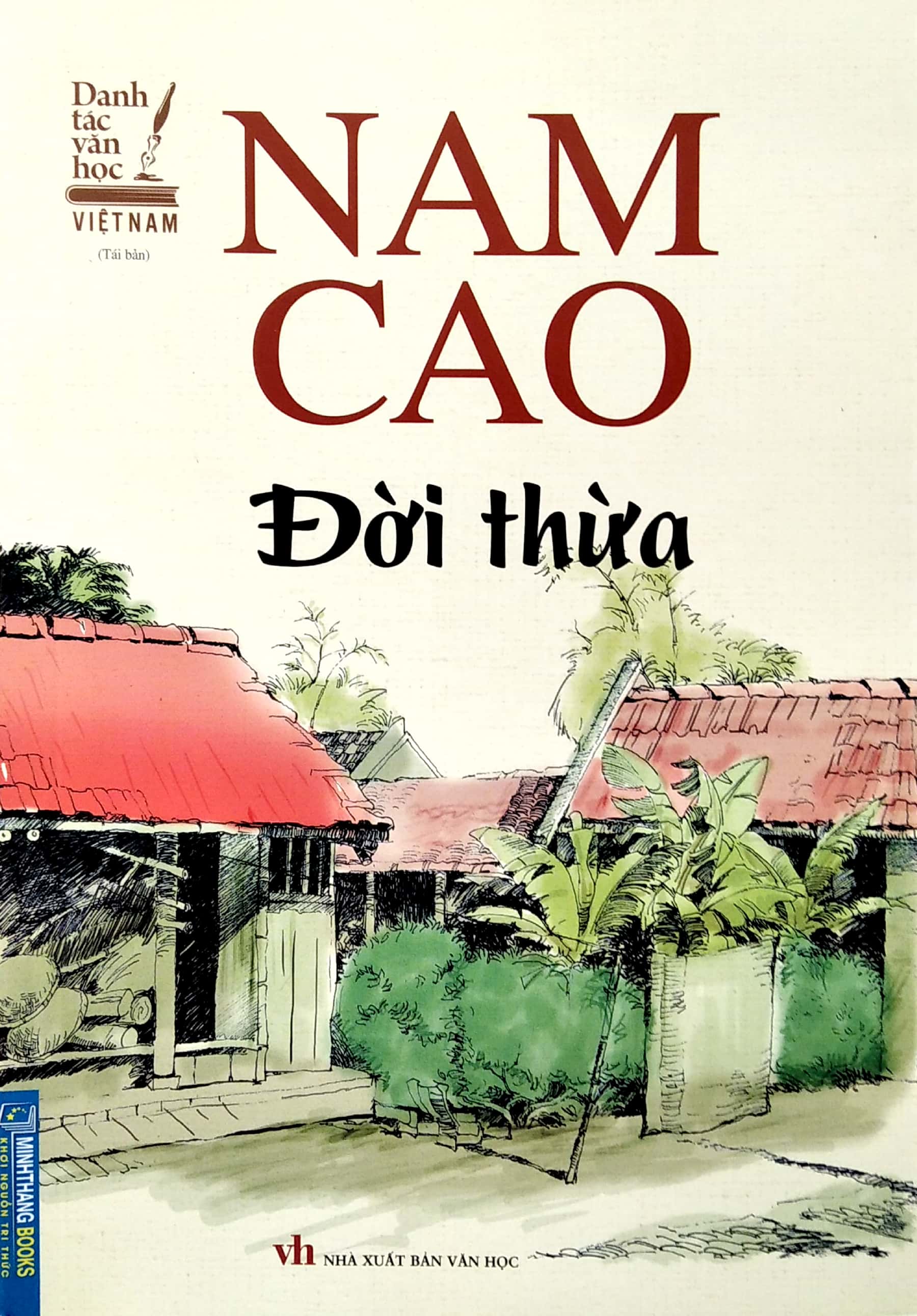 đời thừa - danh tác văn học việt nam - Ảnh 2