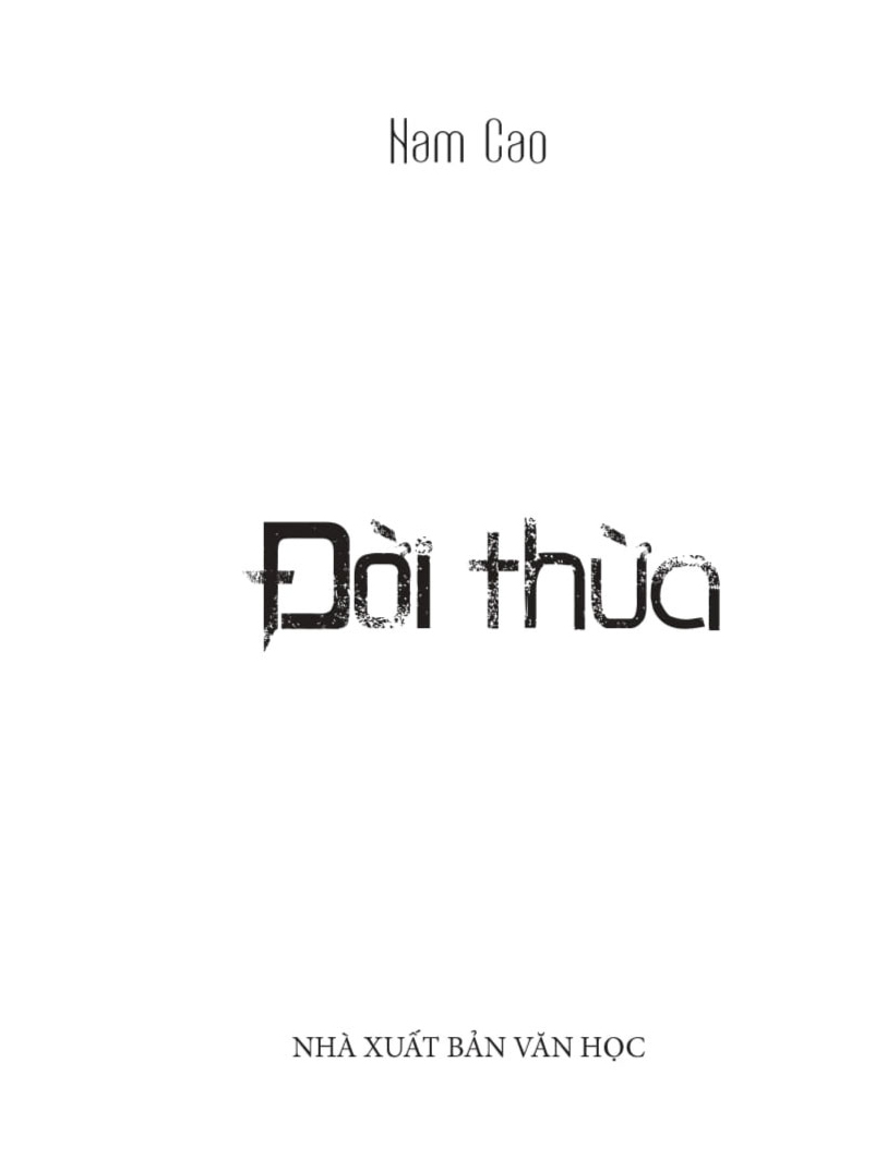 đời thừa (tái bản) - Ảnh 2
