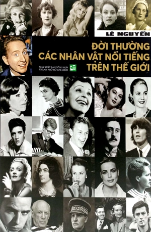 đời thường các nhân vật nổi tiếng trên thế giới - Ảnh 2