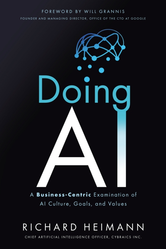 Doing AI: A Business-Centric Examination Of AI Culture, Goals, And Values - Ảnh 2