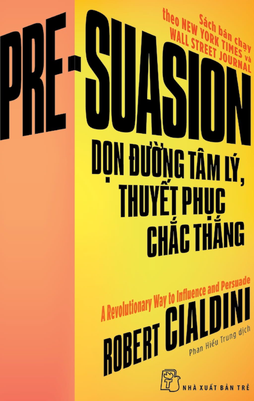 dọn đường tâm lý, thuyết phục chắc thắng - Ảnh 2