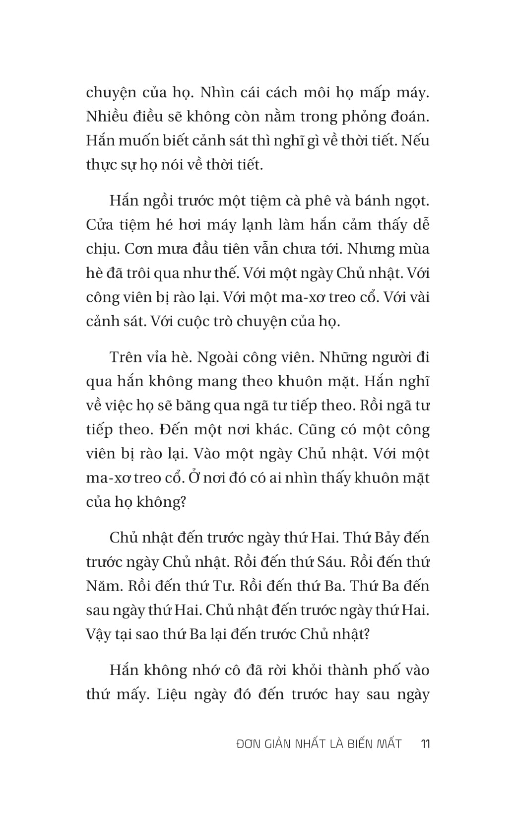 Đơn Giản Nhất Là Biến Mất - Ảnh 10