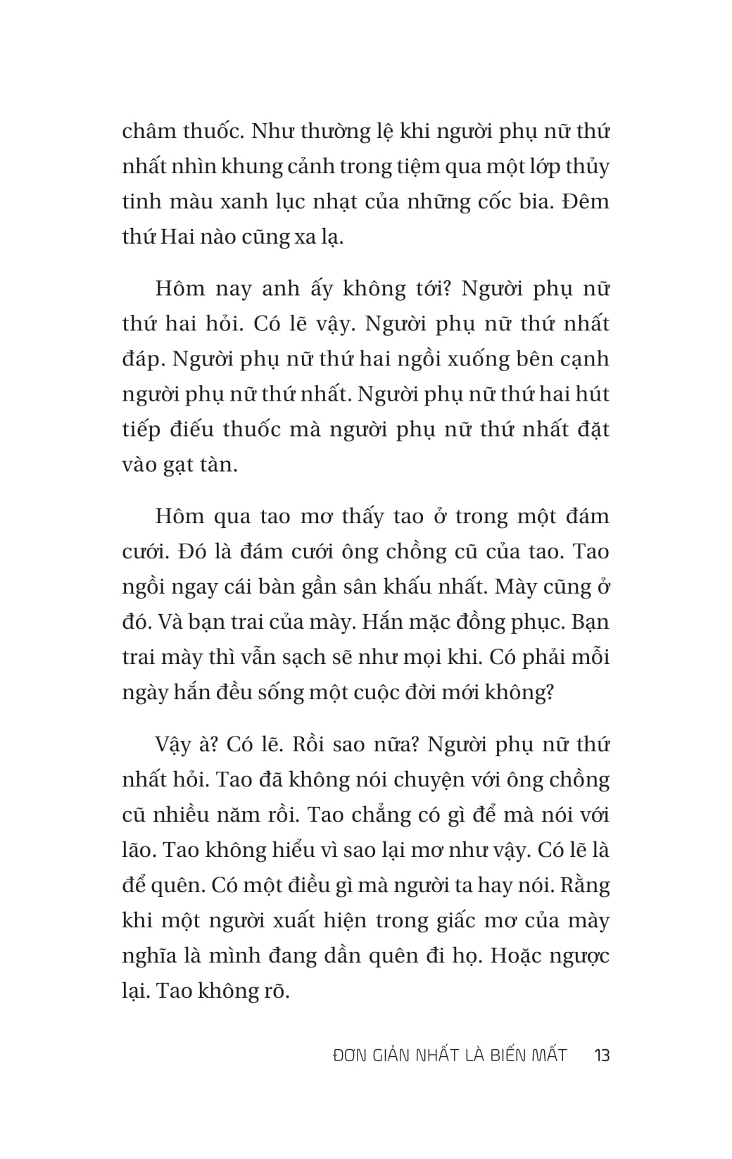 Đơn Giản Nhất Là Biến Mất - Ảnh 12