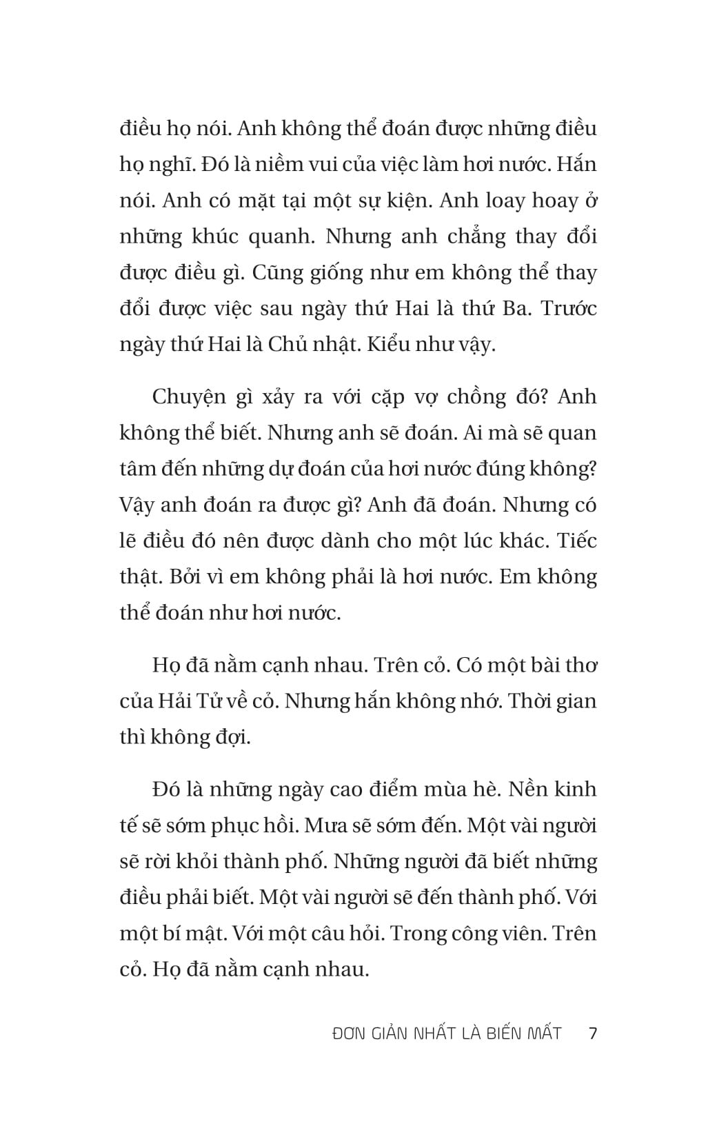 Đơn Giản Nhất Là Biến Mất - Ảnh 6