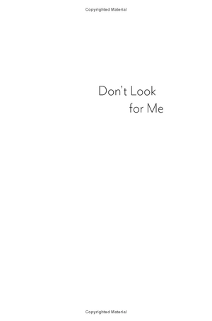 don't look for me - Ảnh 3