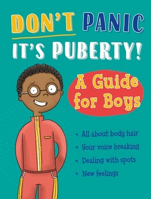 don't panic, it's puberty! - a guide for boys - Ảnh 2