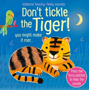 don't tickle the tiger (usborne touchy-feely sounds) - Ảnh 2