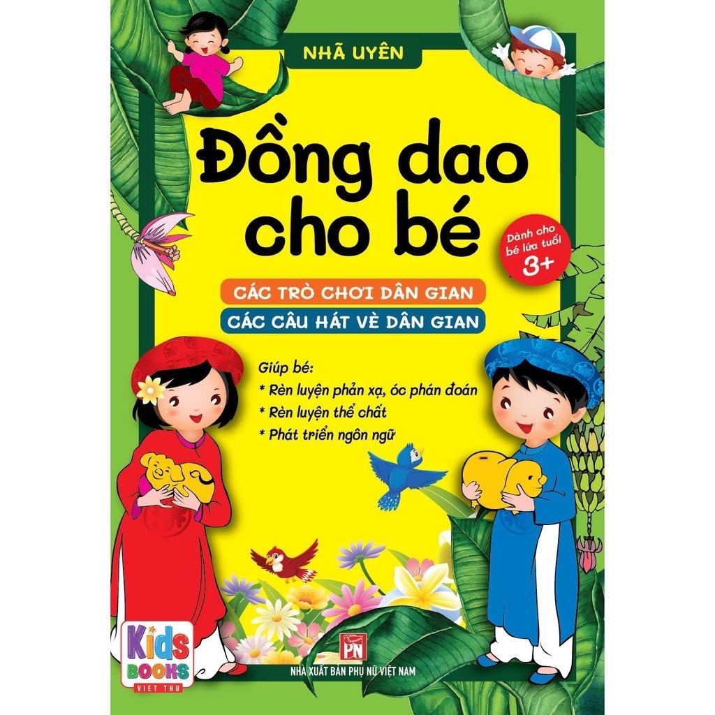 đồng dao cho bé: các trò chơi dân gian - các câu hát vè dân gian - Ảnh 2