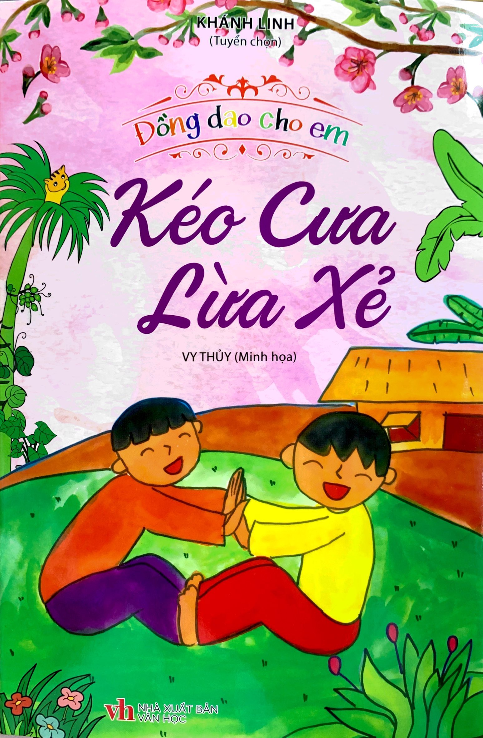 đồng dao cho em - kéo cưa lừa xẻ - Ảnh 2