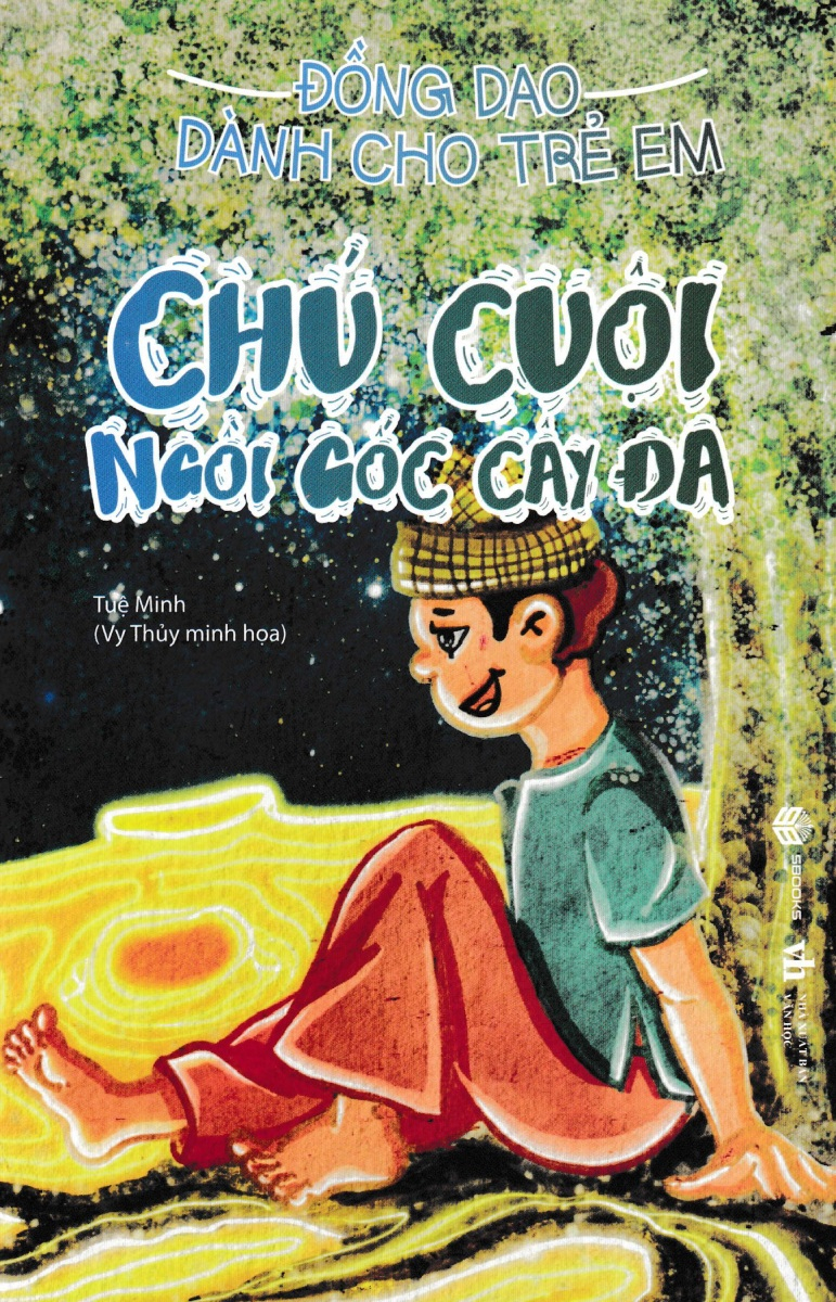 đồng dao dành cho trẻ em - chú cuội ngồi gốc cây đa - Ảnh 2