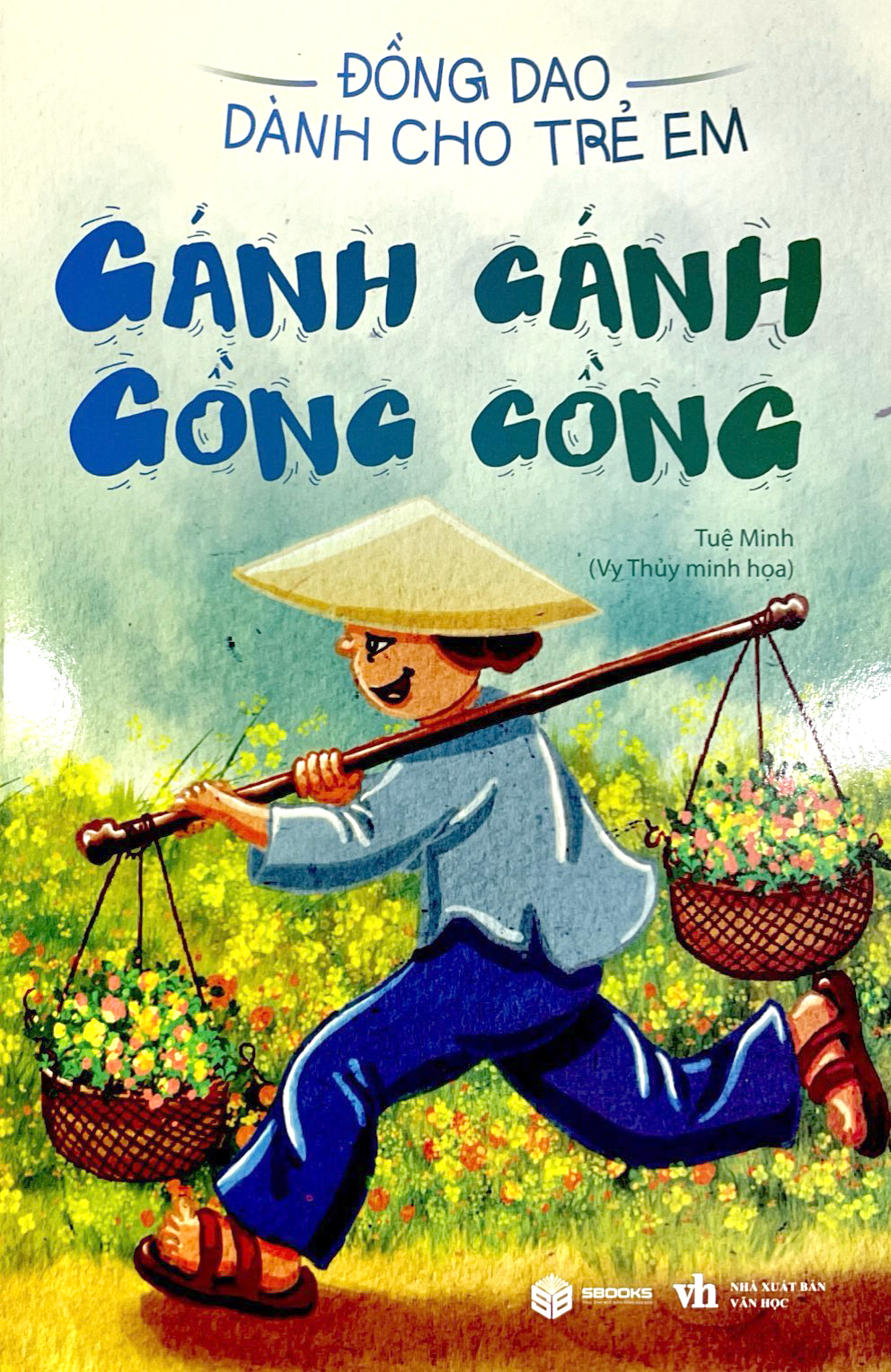 đồng dao dành cho trẻ em - gánh gánh gồng gồng - Ảnh 3