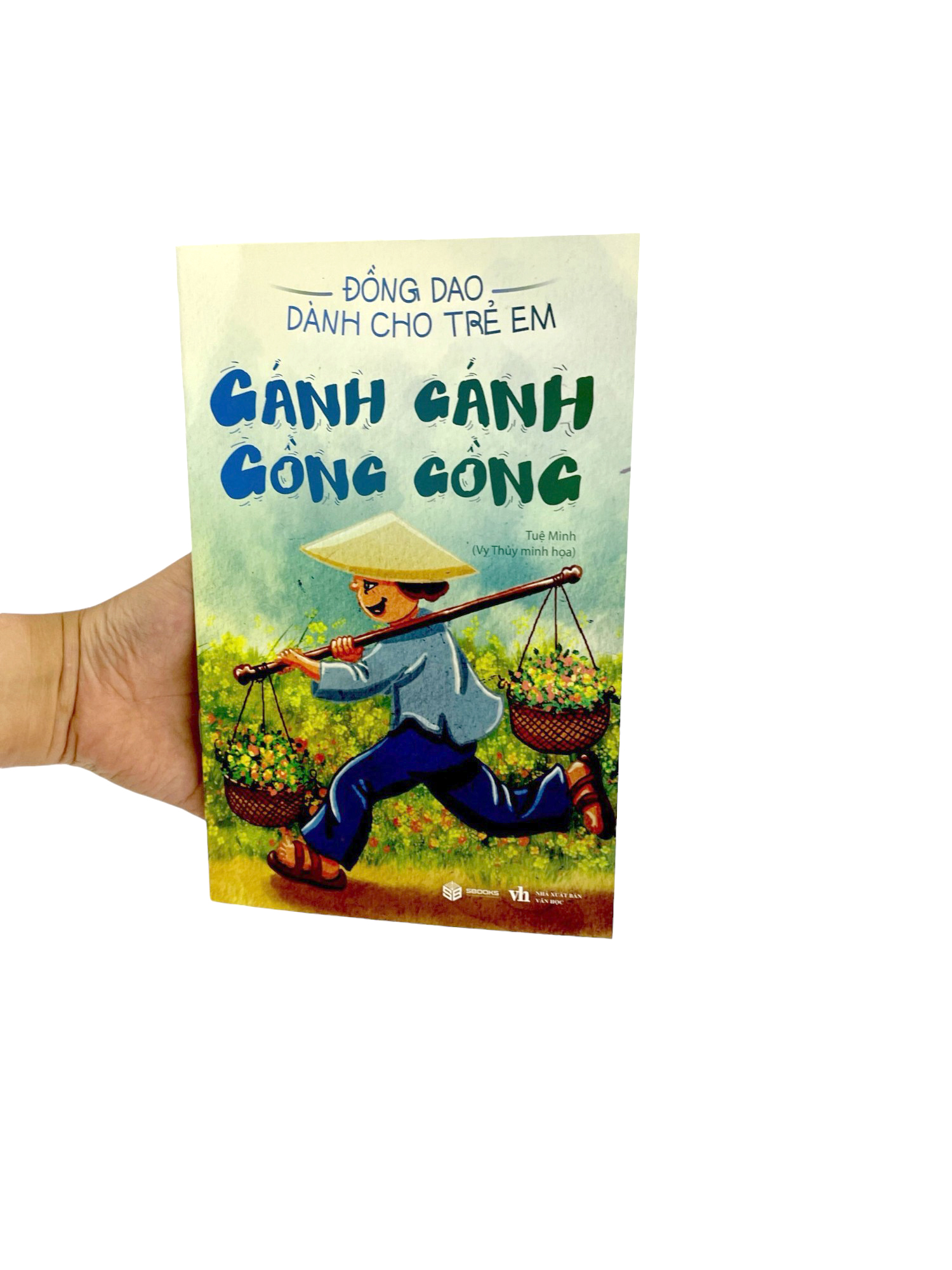 đồng dao dành cho trẻ em - gánh gánh gồng gồng - Ảnh 9