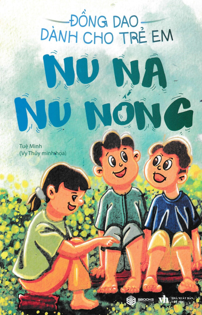 đồng dao dành cho trẻ em - nu na nu nống - Ảnh 2