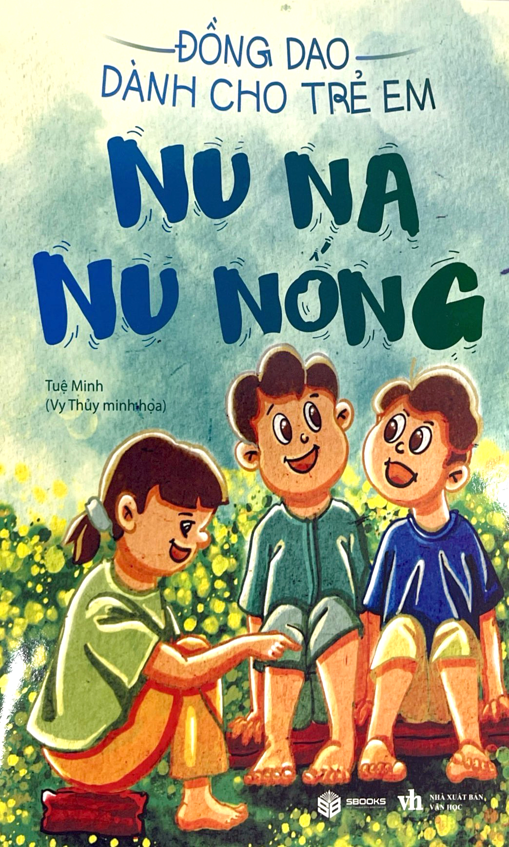 đồng dao dành cho trẻ em - nu na nu nống - Ảnh 3