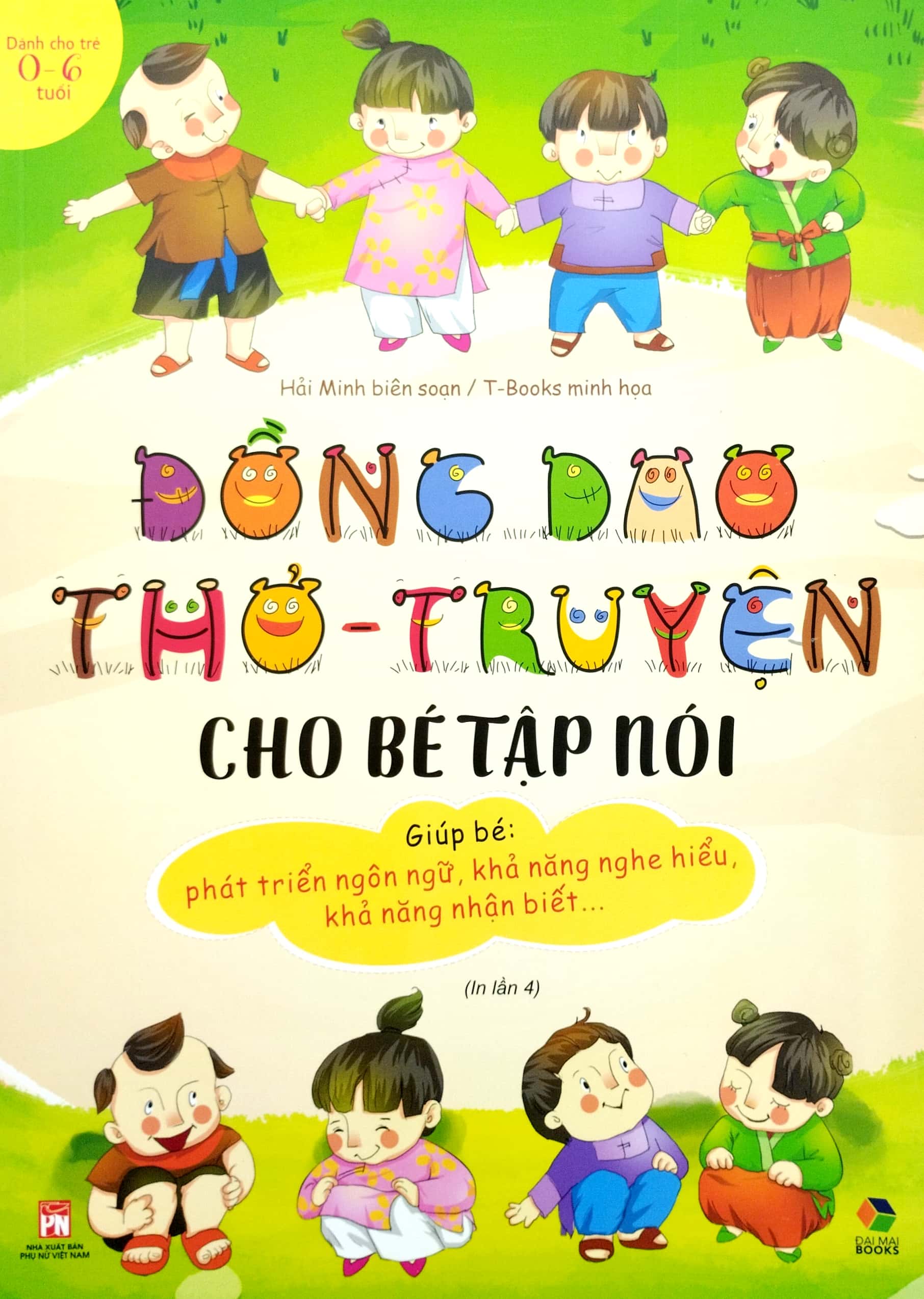 đồng dao thơ - truyện cho bé tập nói (dành cho trẻ 0-6 tuổi) - Ảnh 2