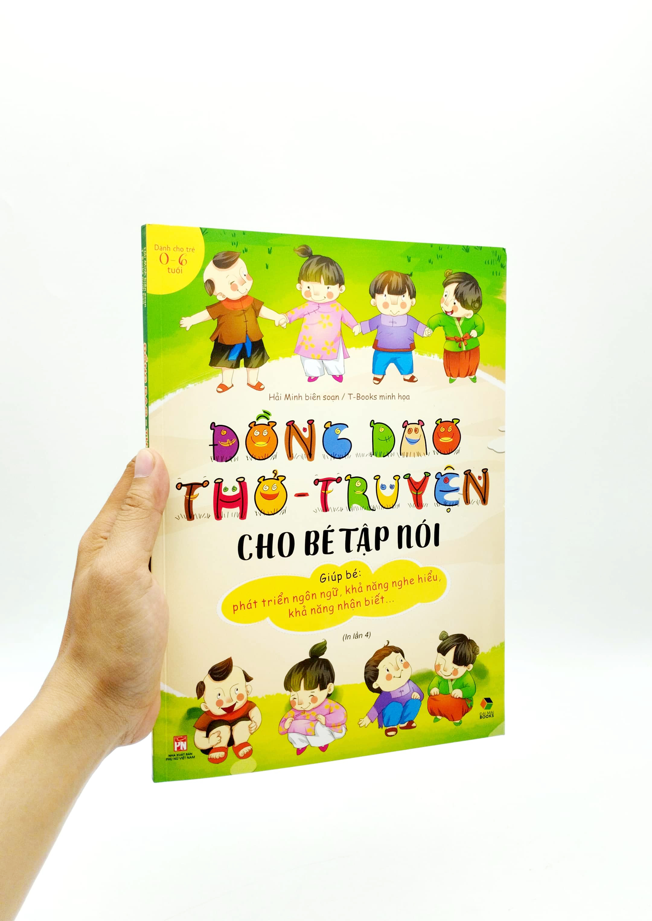 đồng dao thơ - truyện cho bé tập nói (dành cho trẻ 0-6 tuổi) - Ảnh 7