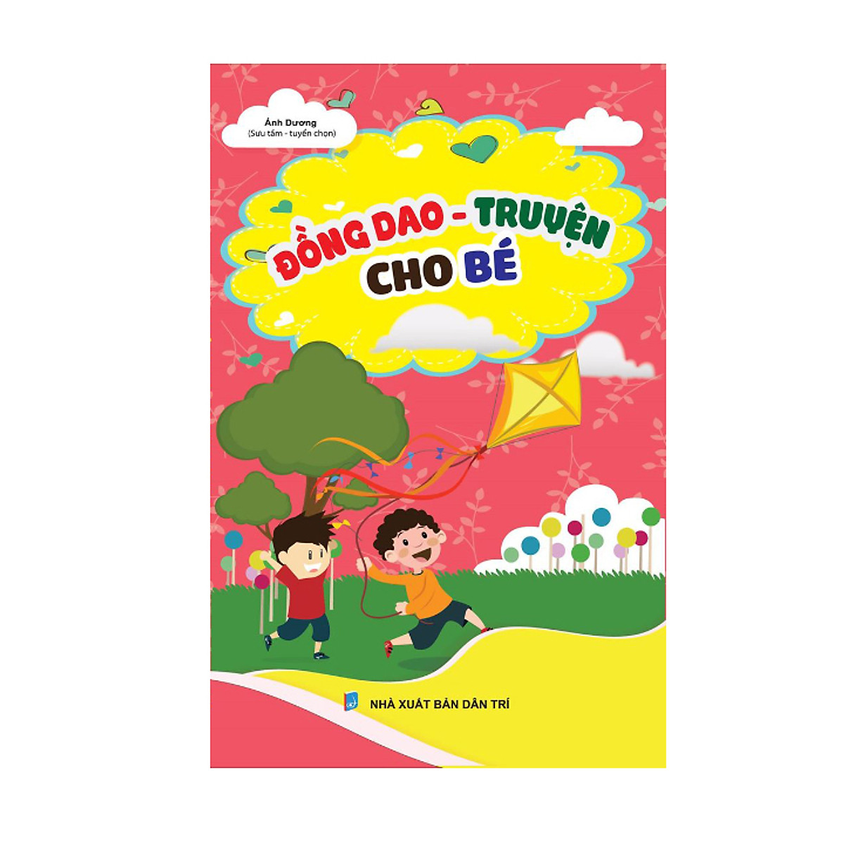 Đồng Dao - Truyện Cho Bé - Ảnh 2