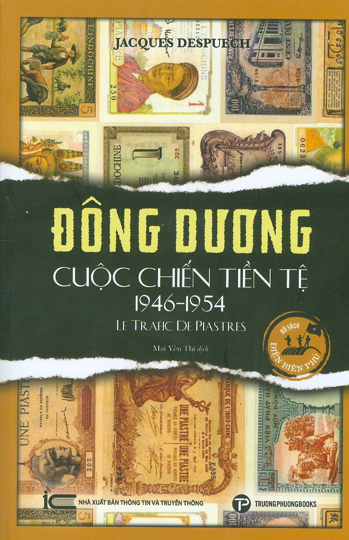 đông dương - cuộc chiến tiền tệ 1946-1954 - Ảnh 2