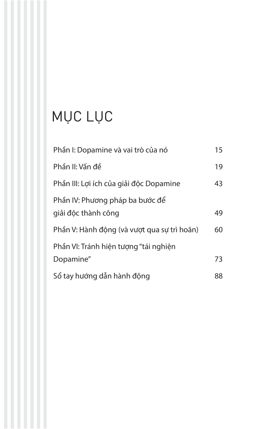 dopamine detox - thanh lọc tâm trí để tập trung vào những điều quan trọng nhất - Ảnh 6
