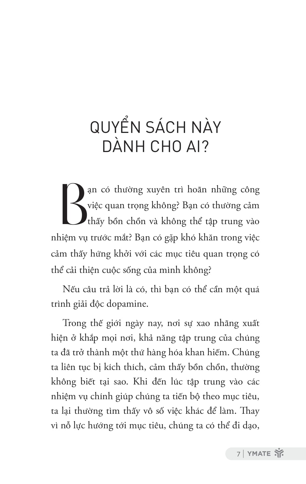 dopamine detox - thanh lọc tâm trí để tập trung vào những điều quan trọng nhất - Ảnh 7