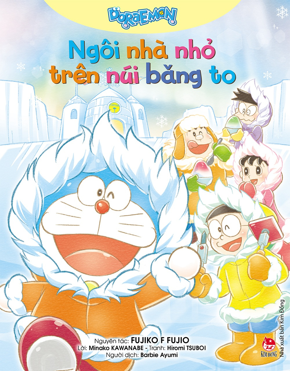 Doraemon - Ngôi Nhà Nhỏ Trên Núi Băng To (Tái Bản 2025) - Ảnh 2