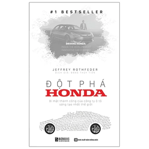 đột phá honda - bí mật thành công của công ty xe sáng tạo nhất thế giới - Ảnh 2