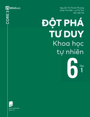 đột phá tư duy khoa học tự nhiên 6 - tập 1 - Ảnh 2