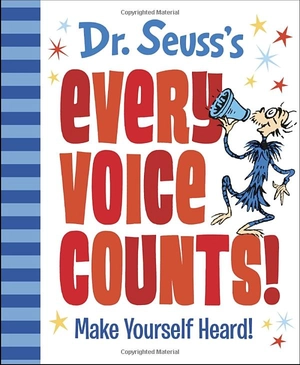 dr. seuss's every voice counts!: make yourself heard! (dr. seuss's gift books) - Ảnh 2