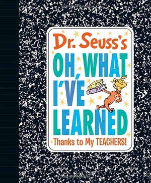 dr. seuss's oh, what i've learned: thanks to my teachers! (dr. seuss's gift books) - Ảnh 2