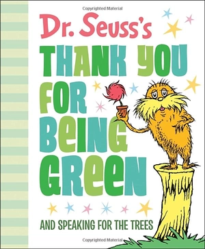dr. seuss's thank you for being green: and speaking for the trees (dr. seuss's gift books) - Ảnh 2