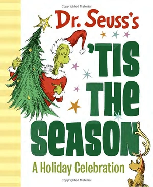 dr. seuss's 'tis the season: a holiday celebration - Ảnh 2