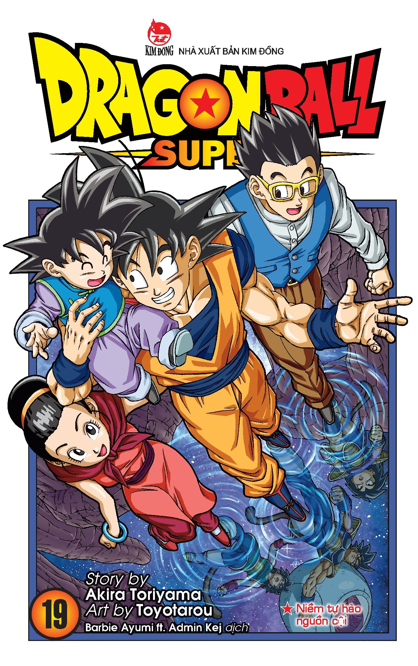 dragon ball super - tập 19 - niềm tự hào nguồn cội (tái bản 2025) - Ảnh 2