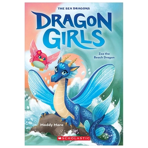 dragon girls - book 11 - zoe the beach dragon
