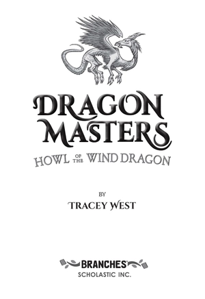 dragon masters #20: howl of the wind dragon - Ảnh 3