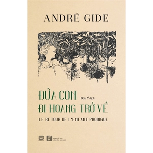 đứa con đi hoang trở về - Ảnh 2