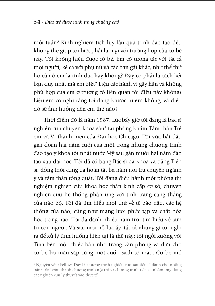 đứa trẻ được nuôi trong chuồng chó - và những ghi chép khác của một bác sĩ tâm thần nhi - Ảnh 10