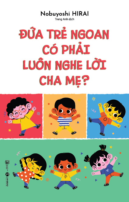 đứa trẻ ngoan có phải luôn nghe lời cha mẹ - Ảnh 2