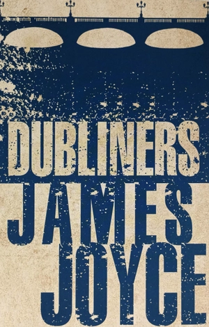 dubliners (alma classics evergreens) - Ảnh 2