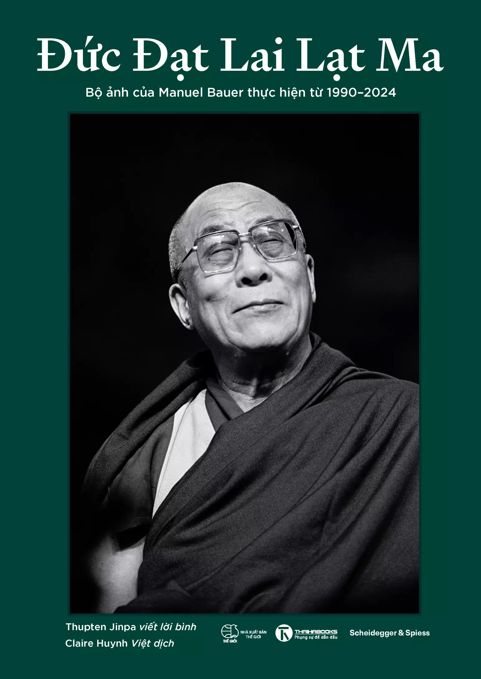 Đức Đạt Lai Lạt Ma - Bộ Ảnh Của Manuel Bauer Thực Hiện Từ 1990-2024 - Ảnh 2