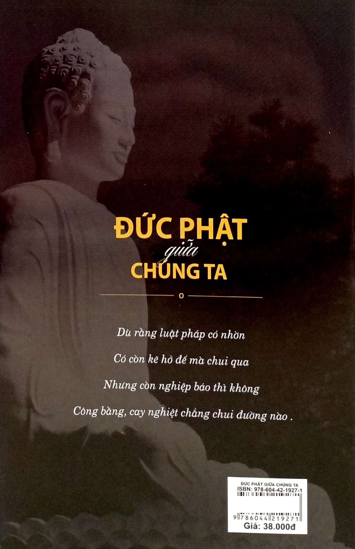 Đức Phật Giữa Chúng Ta - Ảnh 6