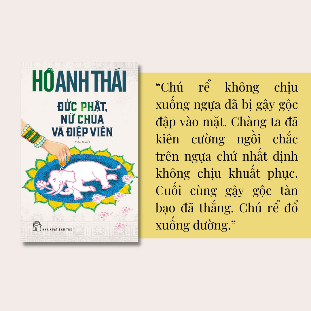 đức phật, nữ chúa và điệp viên - Ảnh 4