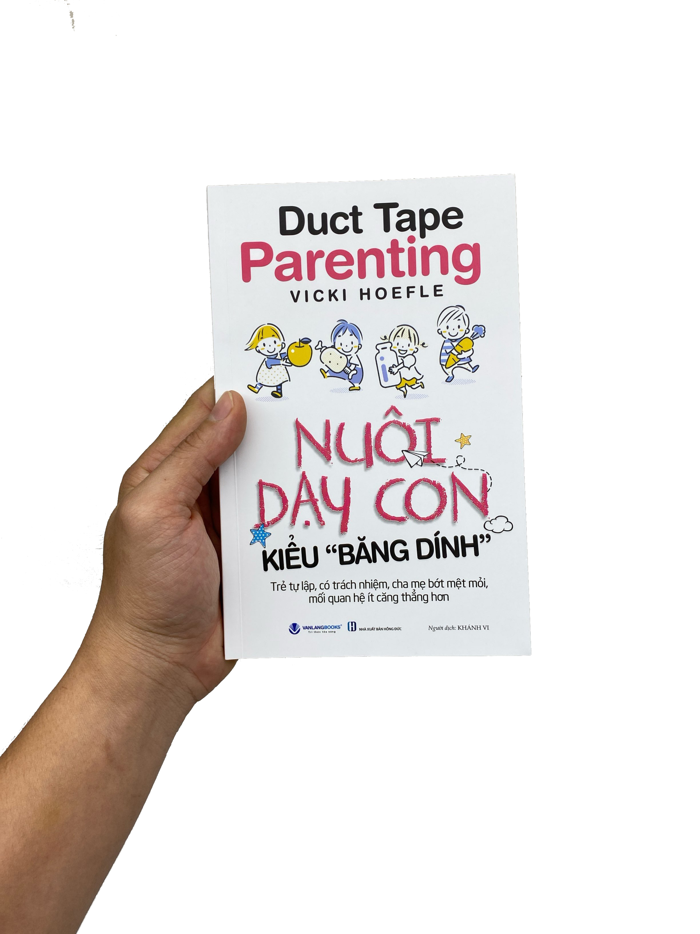 Duck Tape Parenting - Nuoi Day Con Kieu Bang "Dinh" - Ảnh 7