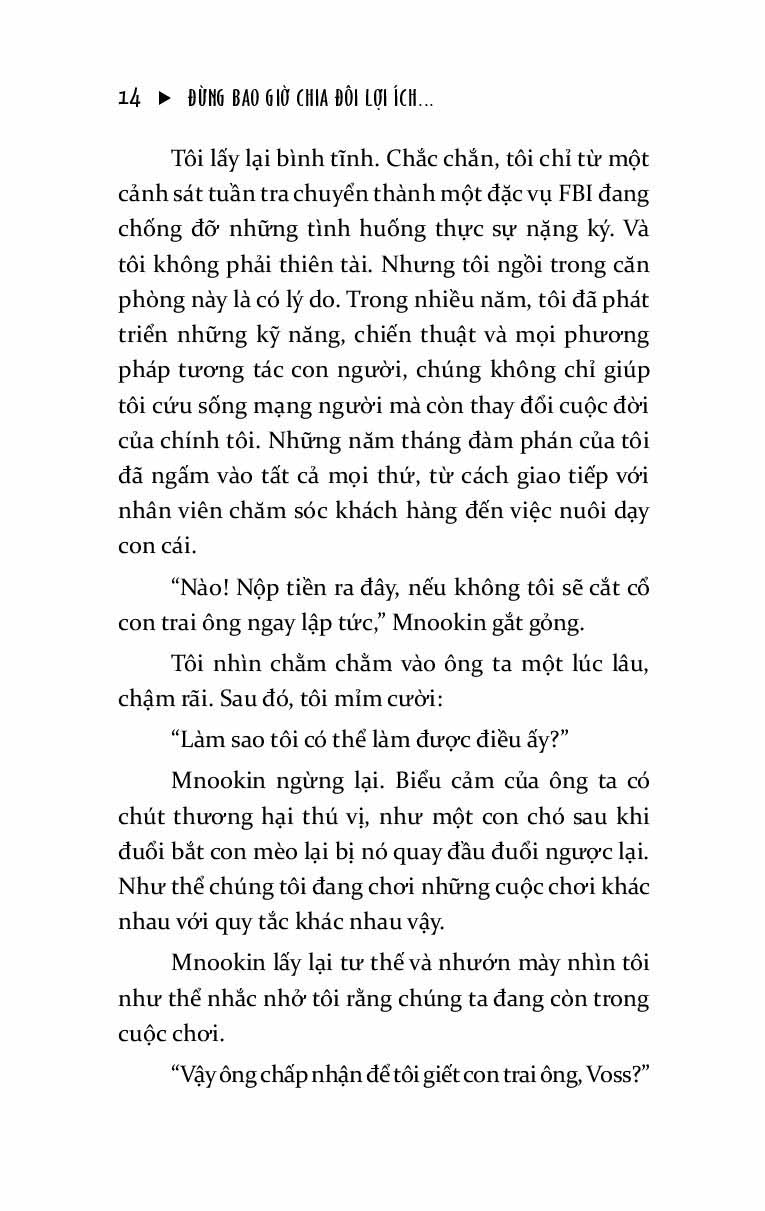 đừng bao giờ chia đôi lợi ích trong mọi cuộc đàm phán - Ảnh 11