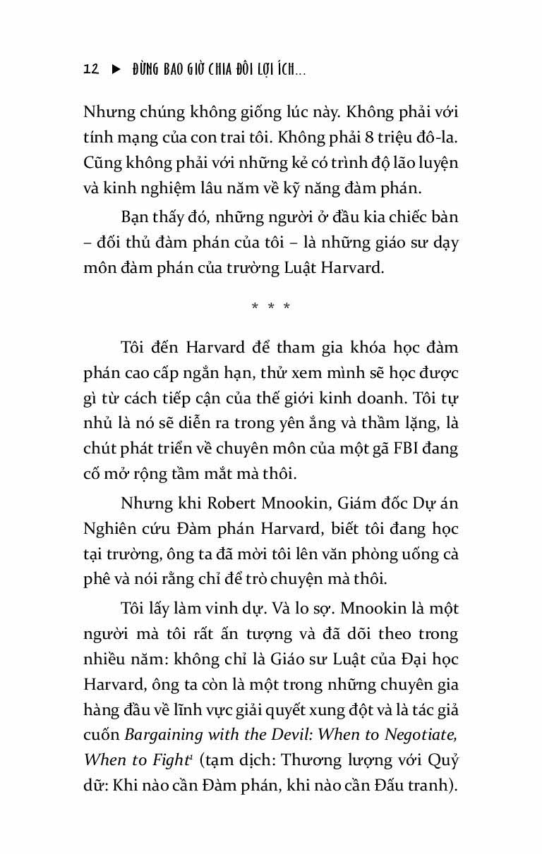 đừng bao giờ chia đôi lợi ích trong mọi cuộc đàm phán - Ảnh 9